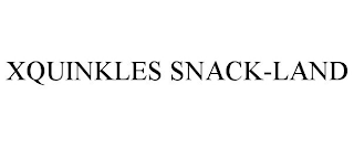 XQUINKLES SNACK-LAND