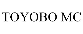 TOYOBO MC