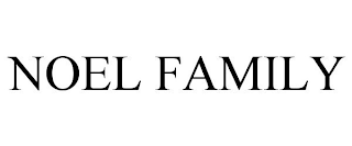 NOEL FAMILY