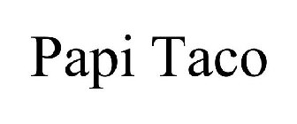 PAPI TACO