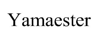 YAMAESTER