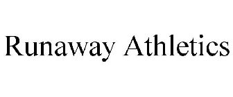 RUNAWAY ATHLETICS
