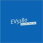 EV5280 ELECTRIFY THAT RIDE