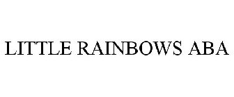 LITTLE RAINBOWS ABA