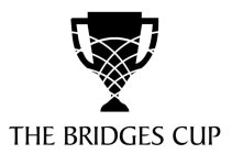 THE BRIDGES CUP