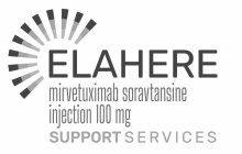 ELAHERE MIRVETUXIMAB SORAVTANSINE INJECTION 100 MG SUPPORT SERVICESION 100 MG SUPPORT SERVICES