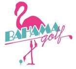 BAHAMA GOLF