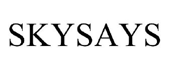 SKYSAYS