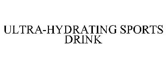 ULTRA-HYDRATING SPORTS DRINK