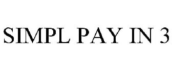 SIMPL PAY IN 3