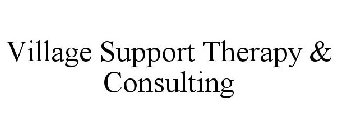 VILLAGE SUPPORT THERAPY & CONSULTING