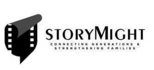 STORYMIGHT CONNECTING GENERATIONS & STRENGTHENING FAMILIESNGTHENING FAMILIES