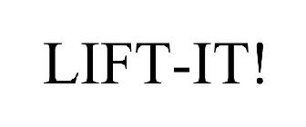 LIFT-IT!
