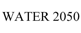 WATER 2050