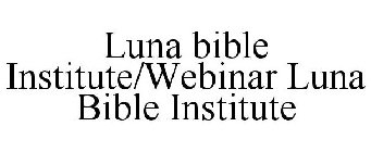 LUNA BIBLE INSTITUTE