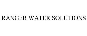 RANGER WATER SOLUTIONS