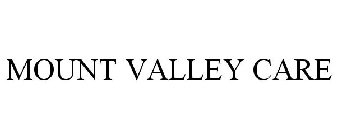MOUNT VALLEY CARE