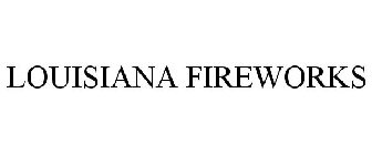 LOUISIANA FIREWORKS