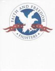 FAITH AND FREEDOM FIGHTERS