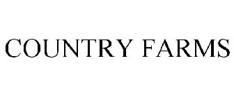 COUNTRY FARMS