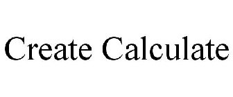 CREATE CALCULATE