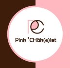 PC PINK 'CHAKELET