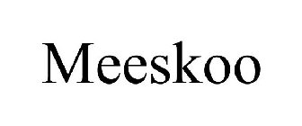 MEESKOO
