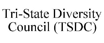 TRI-STATE DIVERSITY COUNCIL (TSDC)
