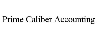 PRIME CALIBER ACCOUNTING