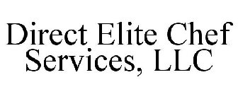 DIRECT ELITE CHEF SERVICES, LLC