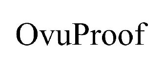 OVUPROOF