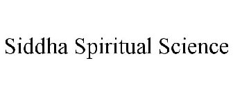 SIDDHA SPIRITUAL SCIENCE
