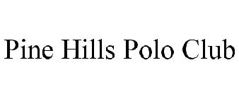PINE HILLS POLO CLUB