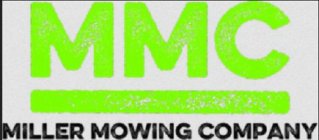 MMC MILLER MOWING COMPANY