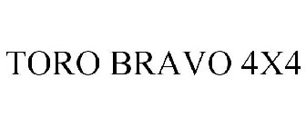 TORO BRAVO 4X4