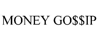 MONEY GO$$IP