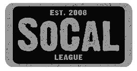 EST. 2008 SOCAL LEAGUE