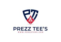 PT PREZZ TEE'S WWW.PREZZTEES.COM