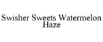 SWISHER SWEETS WATERMELON HAZE