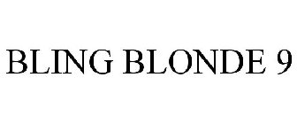 BLING BLONDE 9