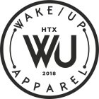 WAKE/UP APPAREL WU HTX 2018