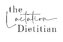 THE LACTATION DIETITIAN