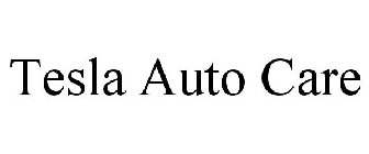 TESLA AUTO CARE