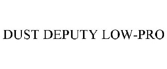 DUST DEPUTY LOW-PRO
