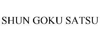 SHUN GOKU SATSU