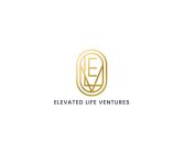 ELV ELEVATED LIFE VENTURES