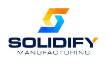 S SOLIDIFY MANUFACTURING