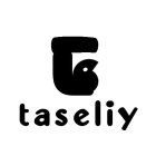 T TASELIY
