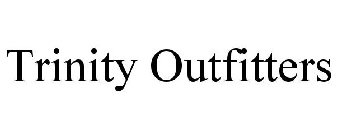 TRINITY OUTFITTERS