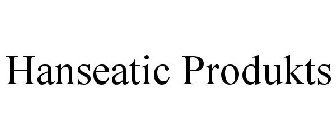 HANSEATIC PRODUKTS